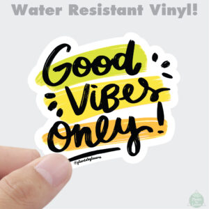 Good Vibes Only Vinyl Sticker